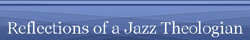 Jazz Theologian